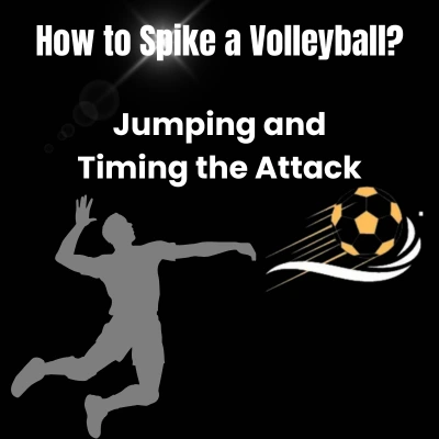 How to Spike 6 Jumping and Timing the Attack